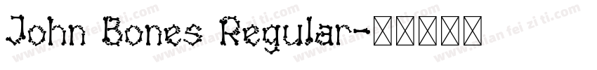 John Bones Regular字体转换